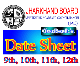 jac Date Sheet 2022 class 10th Class, Secondary, 12th, Intermediate, Madrassa, 9th, 11th, 8th Routine