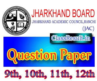 jac Question Paper 2021 class 10th Class, Secondary, 12th, Intermediate, Madrassa, 9th, 11th, 8th